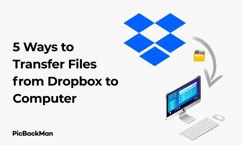 5 Ways to Transfer Files from Dropbox to Computer