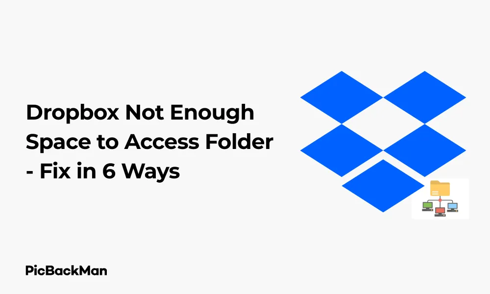 Dropbox Not Enough Space to Access Folder - Fix in 6 Ways