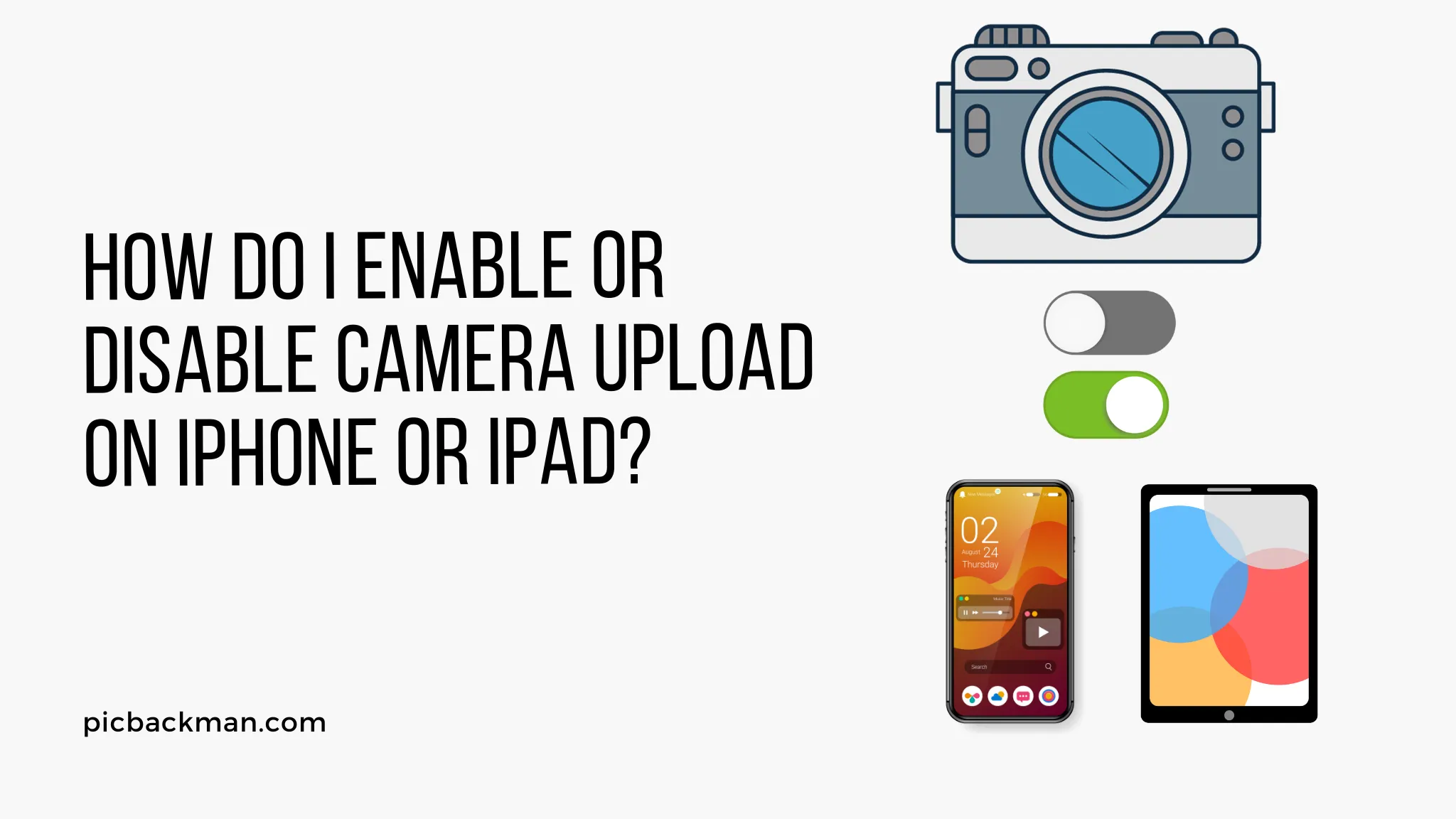 How Do I Enable or Disable Camera Upload on iPhone or iPad