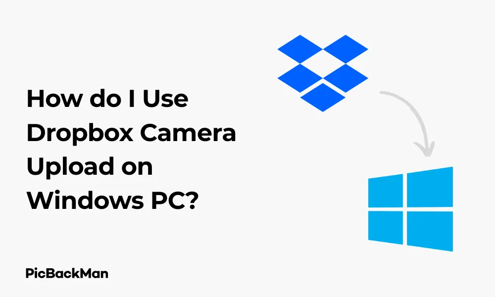 How do I Use Dropbox Camera Upload on Windows PC
