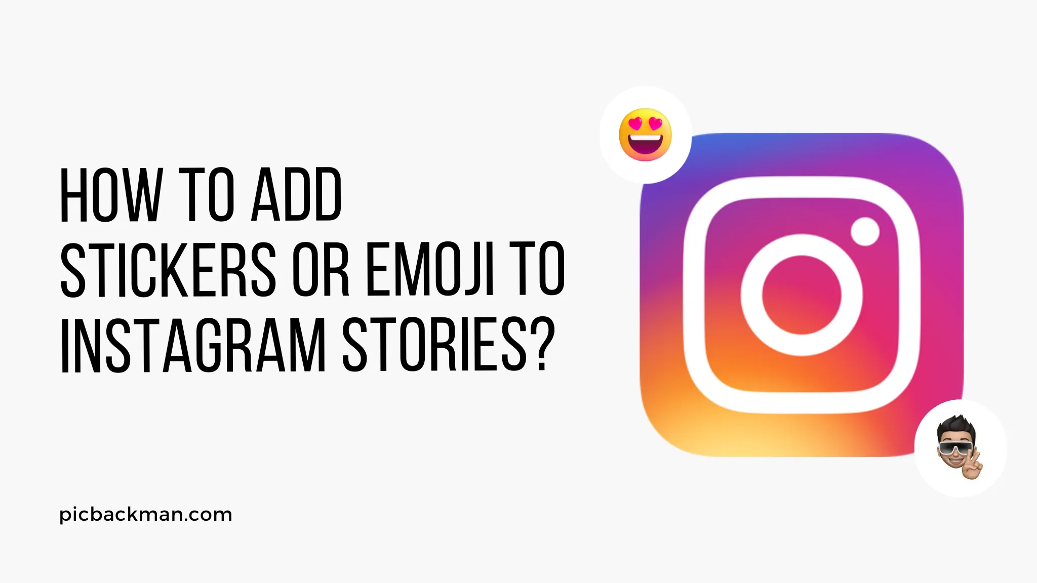 How to Add Stickers or Emoji to Instagram Stories?