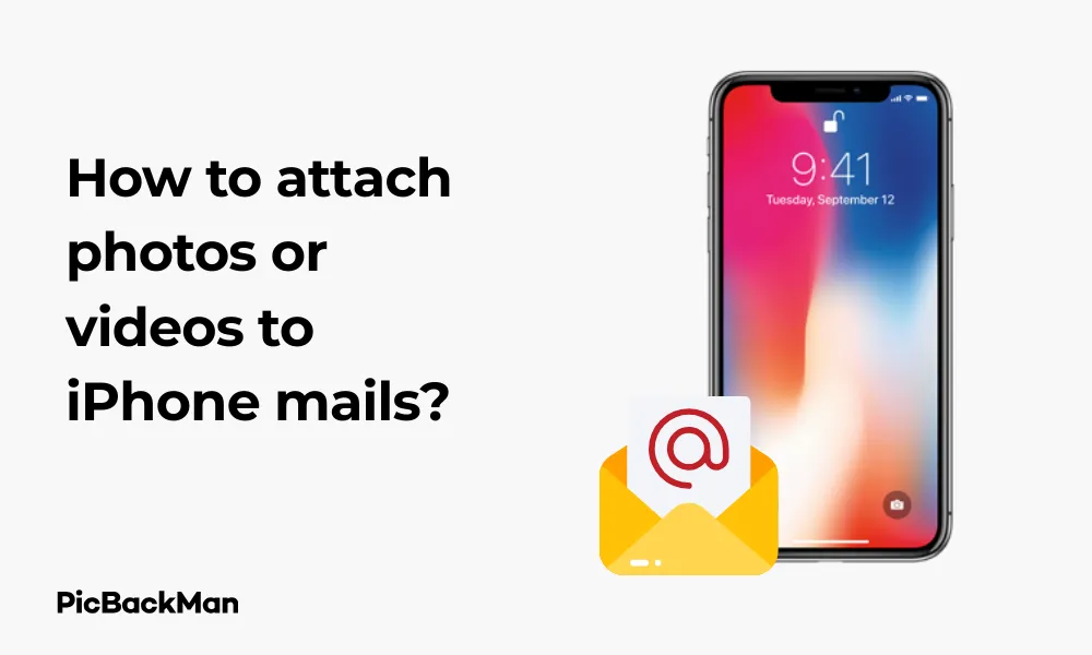 How to attach photos or videos to iPhone mails
