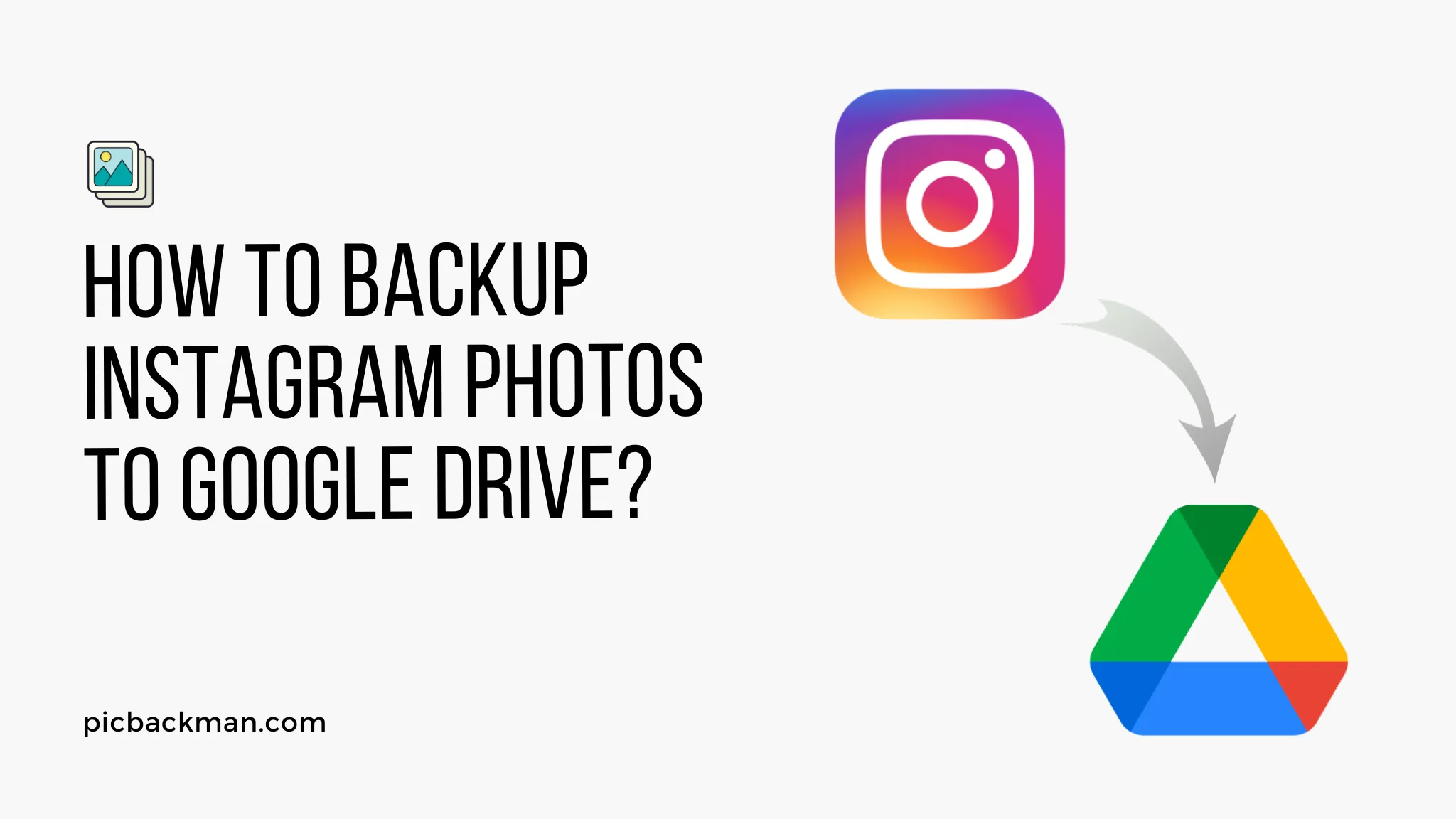 How to backup Instagram photos to Google Drive?