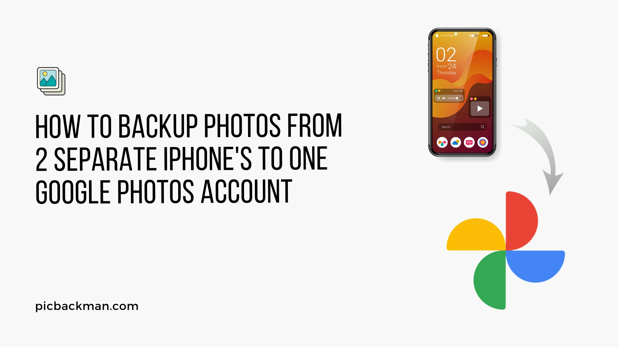 How to Backup photos from 2 separate iPhone's to one Google Photos Account?