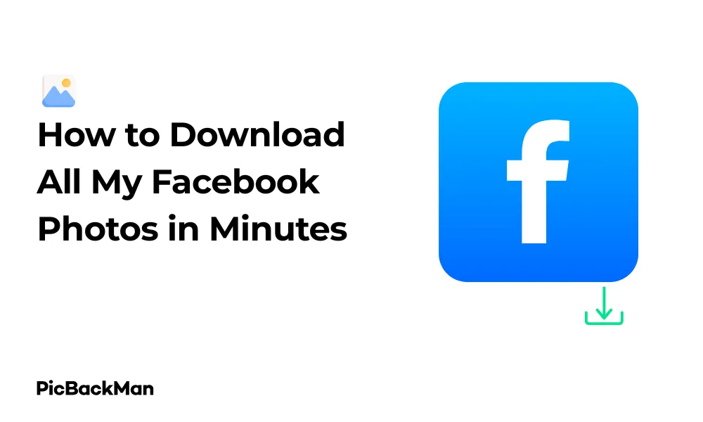 How to Download All My Facebook Photos in Minutes - Simple Guide