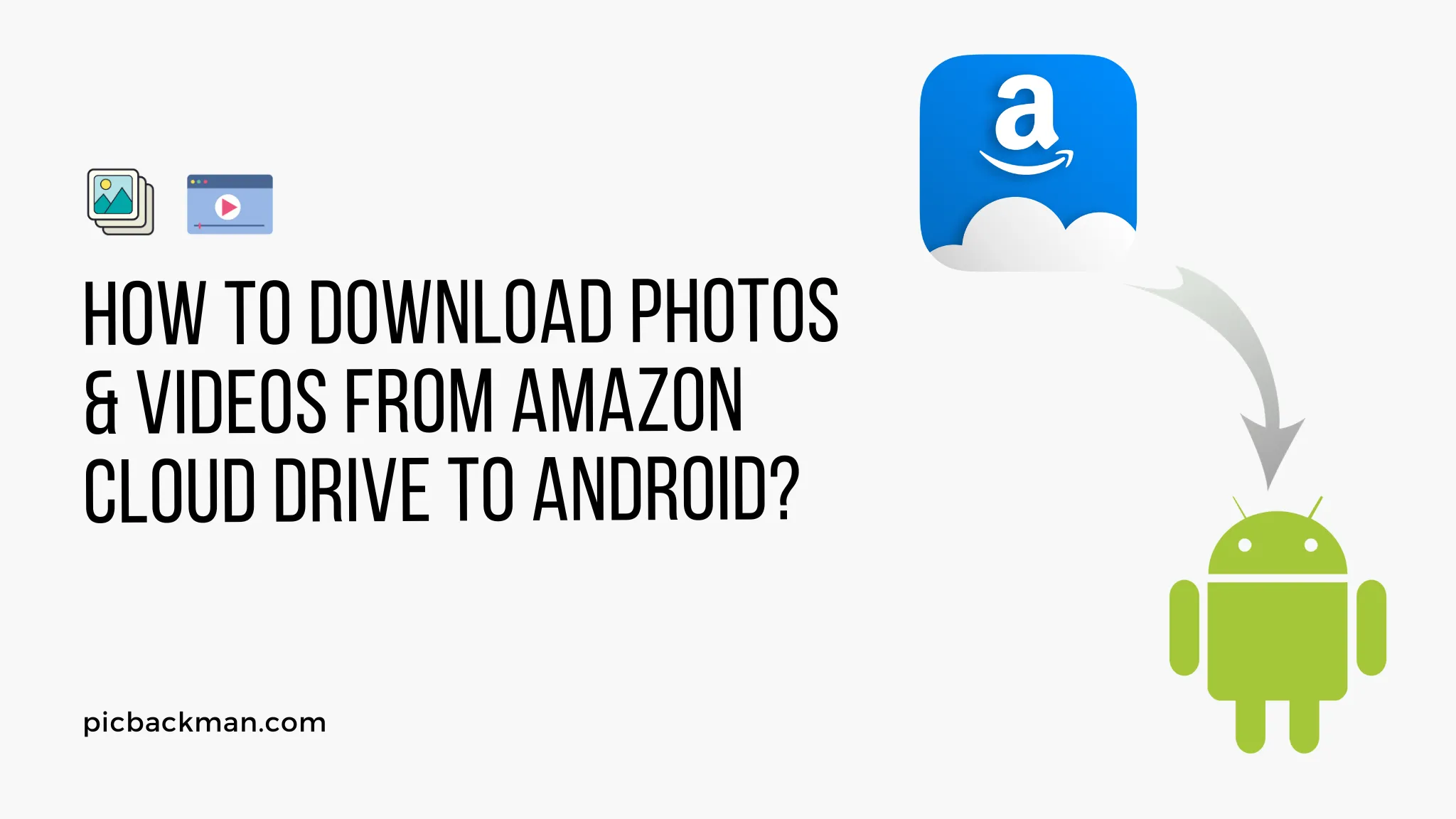How to Download Photos and Videos from Amazon Cloud Drive to Android?