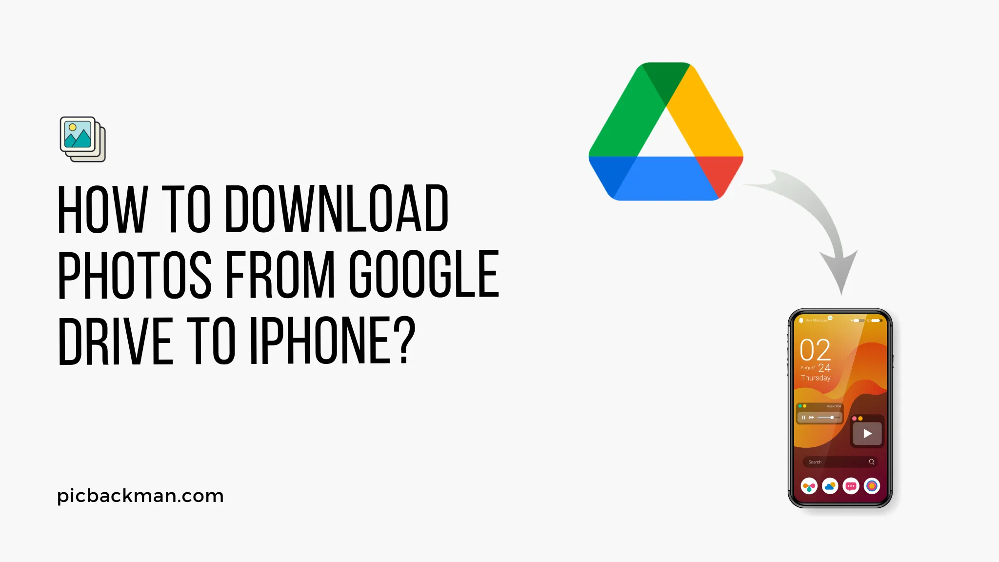 How to Download Photos from Google Drive to iPhone?