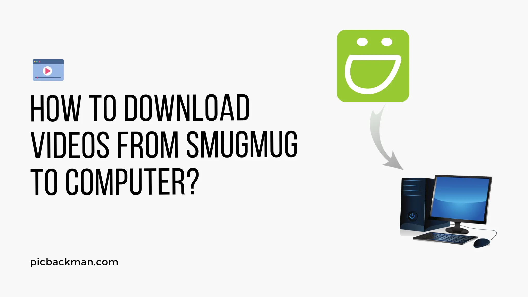 How to download videos from Smugmug to computer?