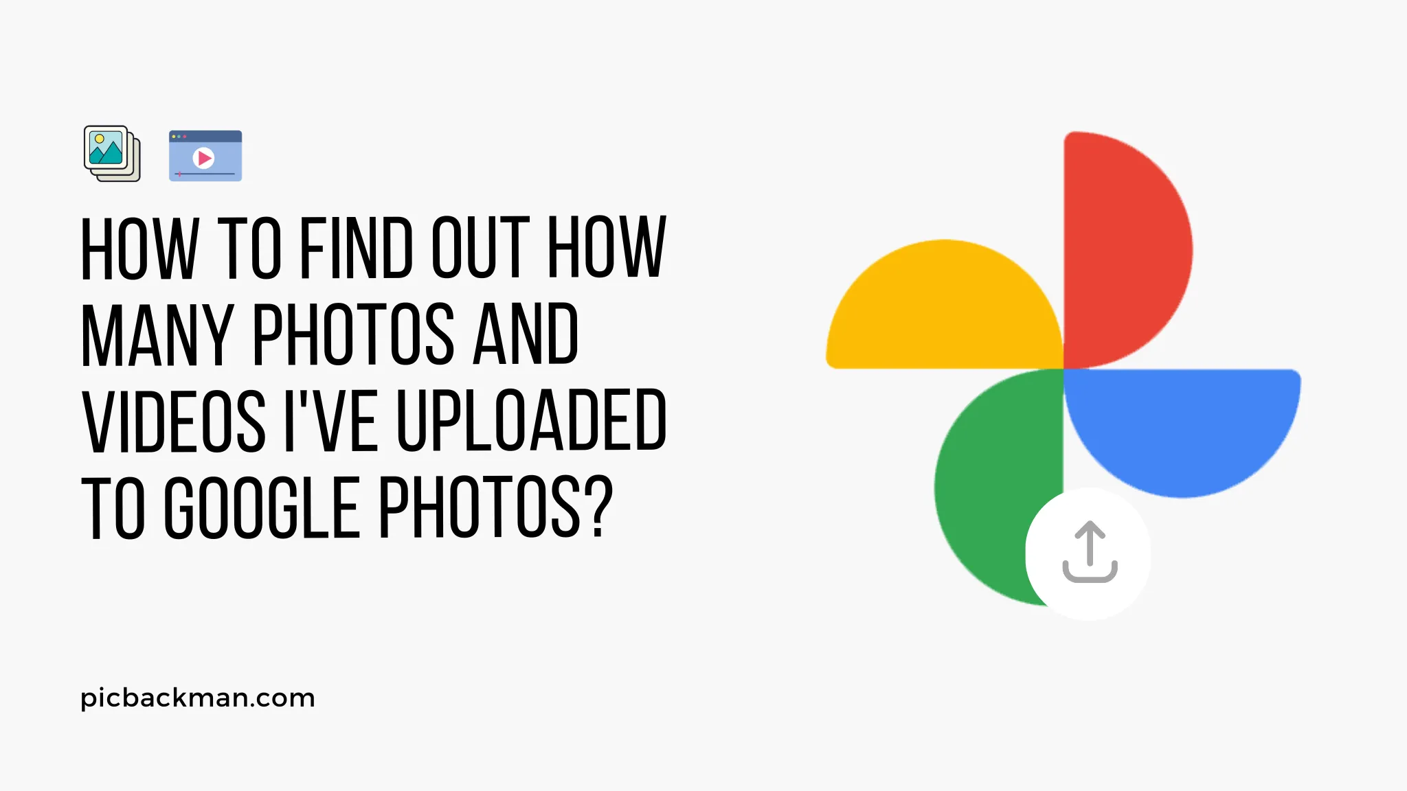 How to Find Out How Many Photos and Videos I've Uploaded to Google Photos