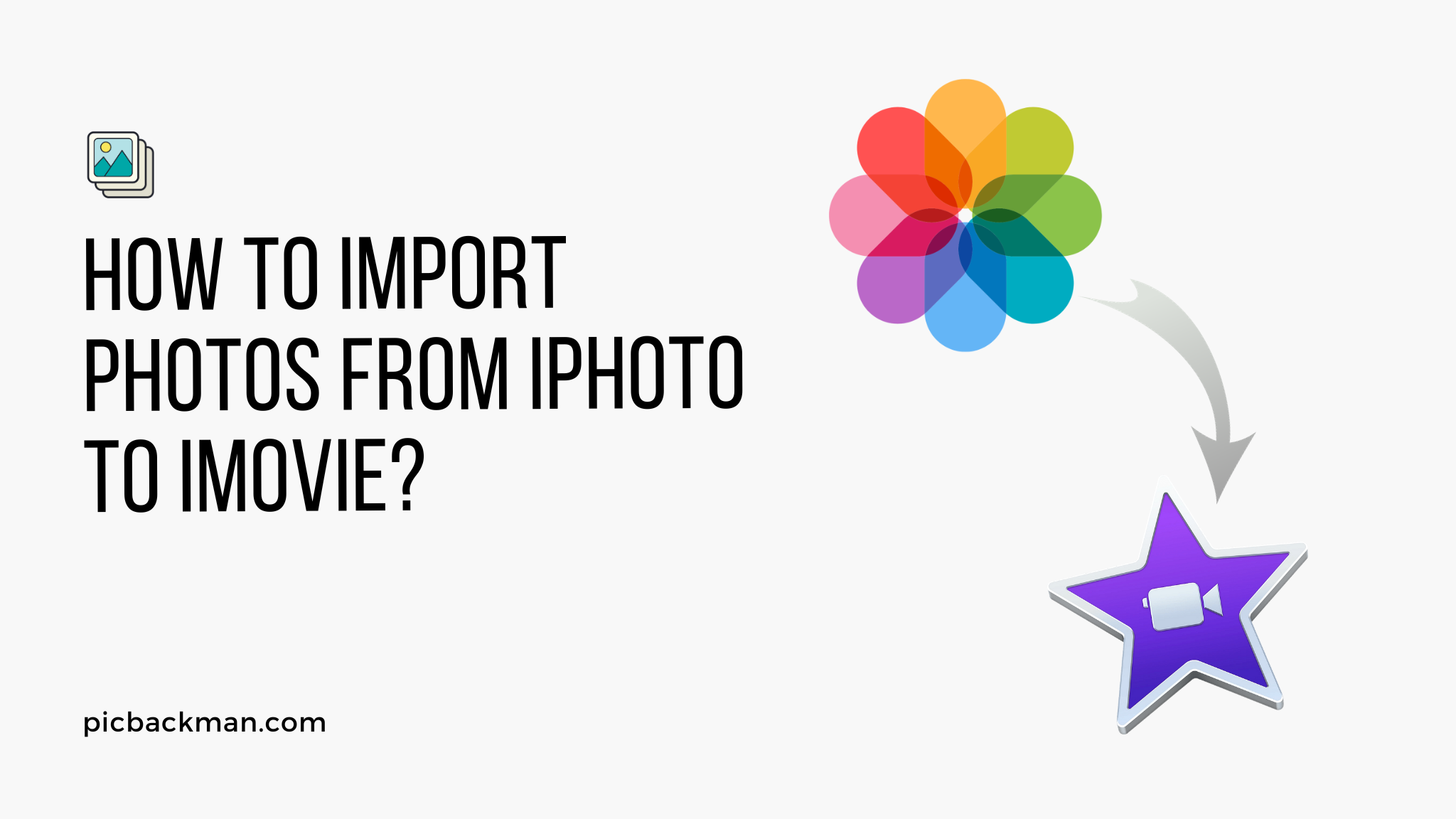 How to Import Photos from iPhoto to iMovie?