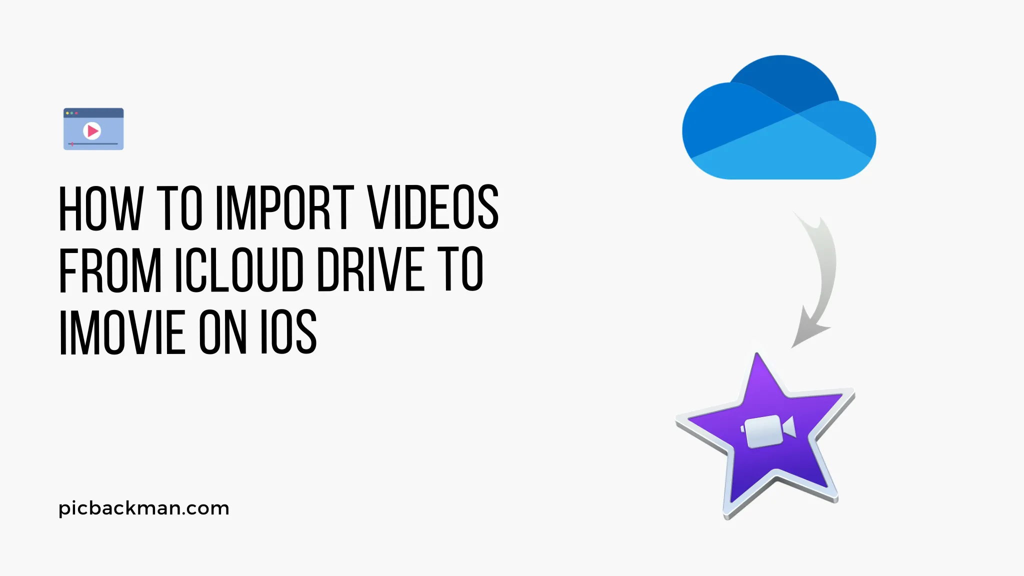 How to Import Videos from iCloud Drive to iMovie on iOS?