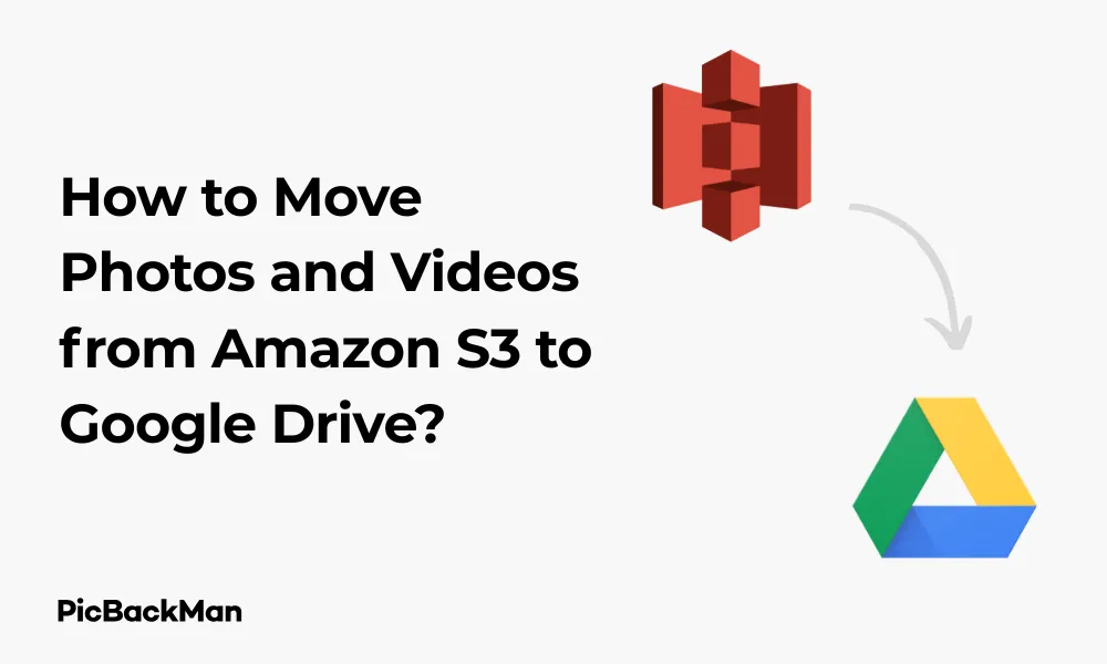How to Move Photos and Videos from Amazon S3 to Google Drive