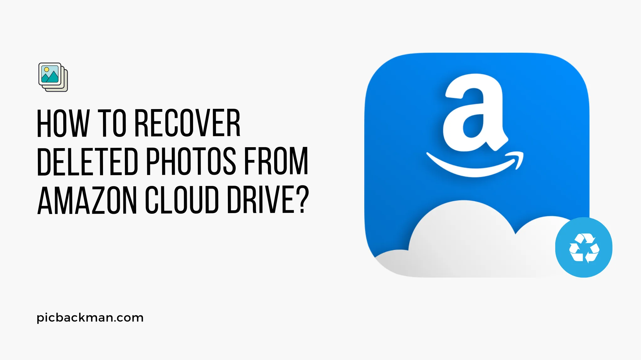 How to Recover Deleted Photos from Amazon Cloud Drive