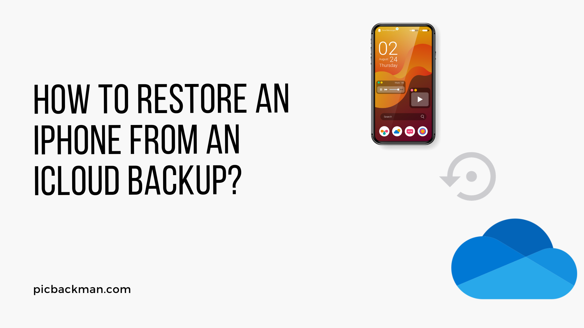 How to Restore an iPhone from an iCloud Backup?