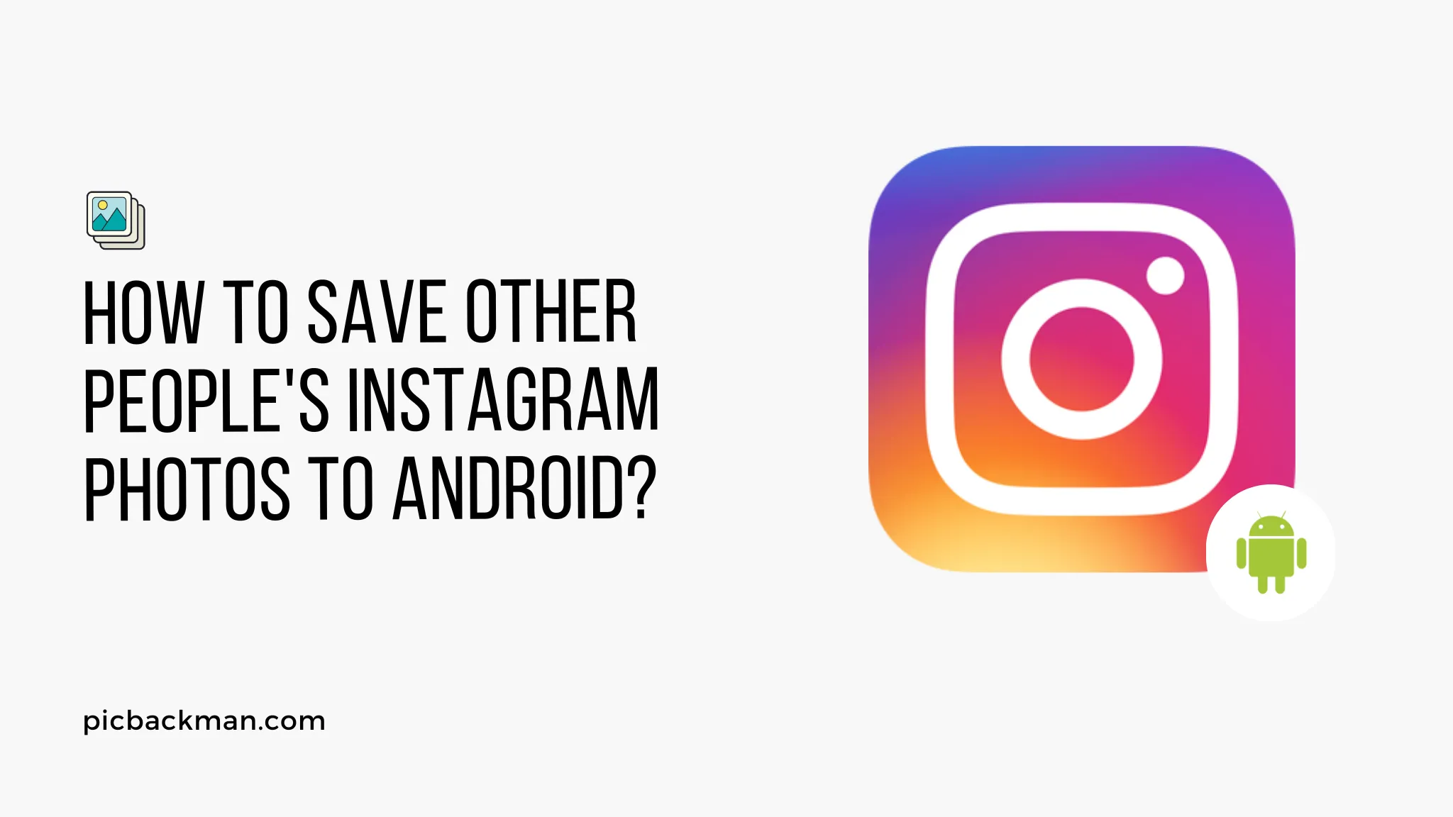 How to Save Other People's Instagram Photos to Android