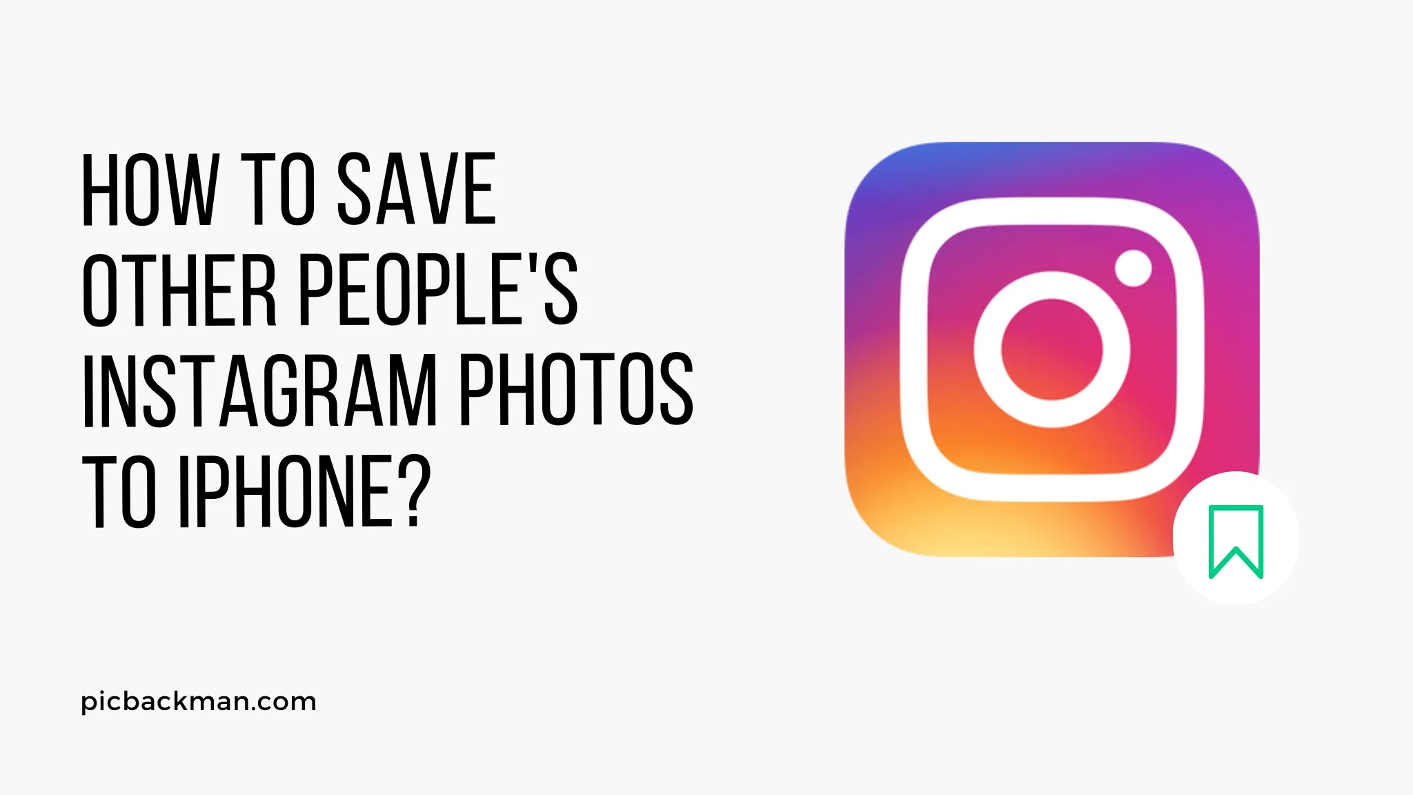 How to Save Other People's Instagram Photos to iPhone