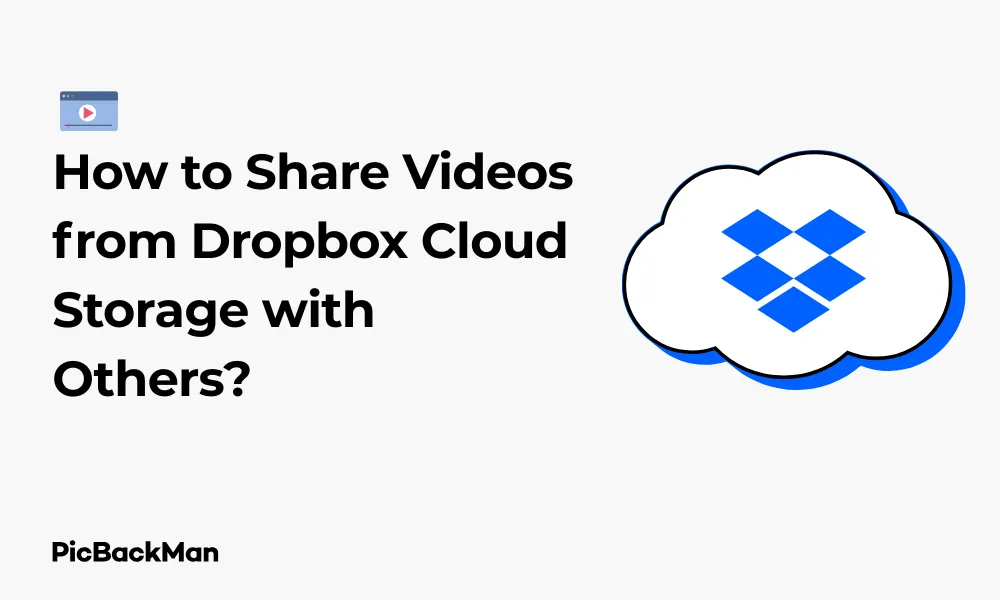 How to Share Videos from Dropbox Cloud Storage with Others