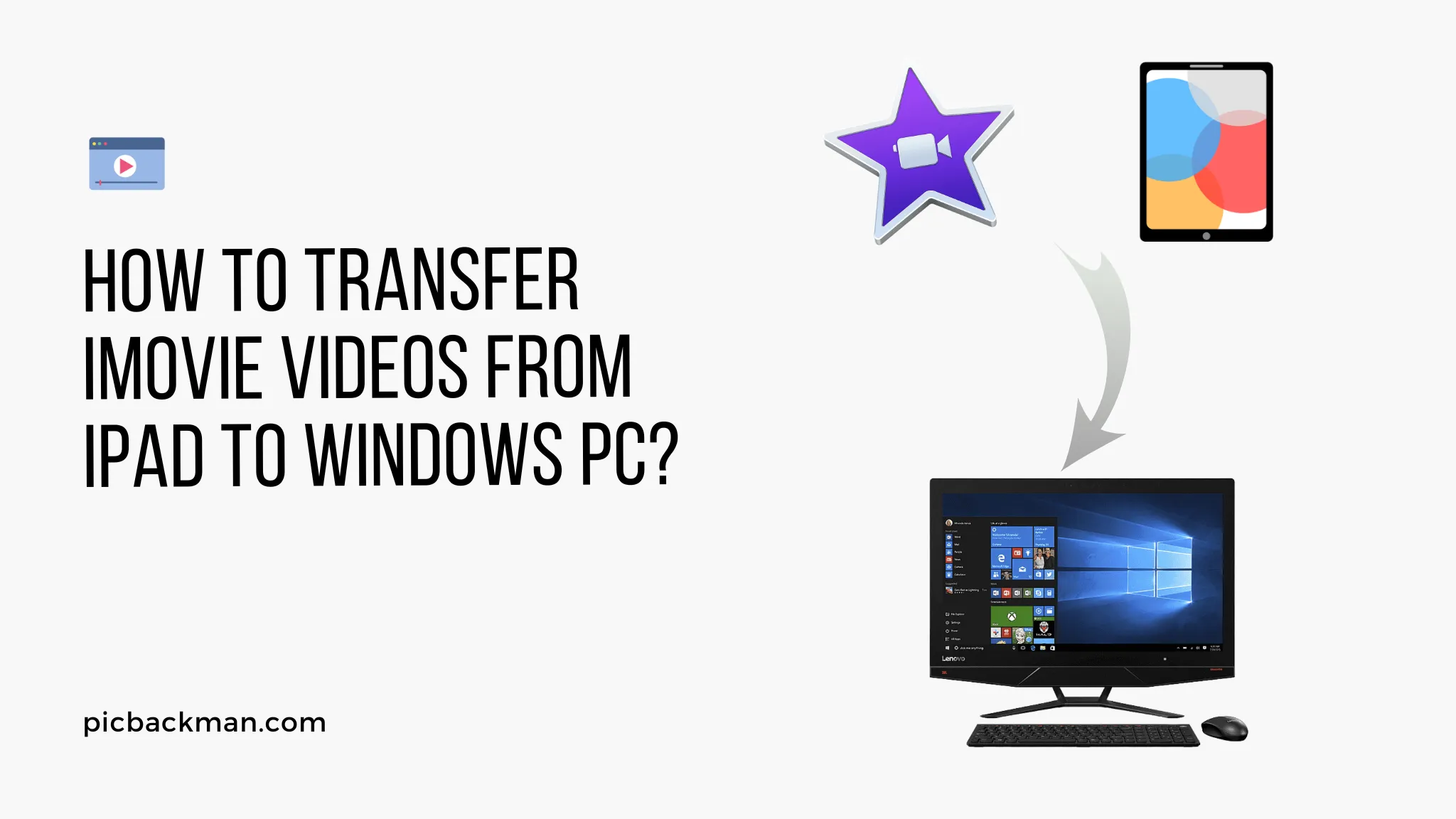 How to Transfer iMovie Videos from iPad to Windows PC
