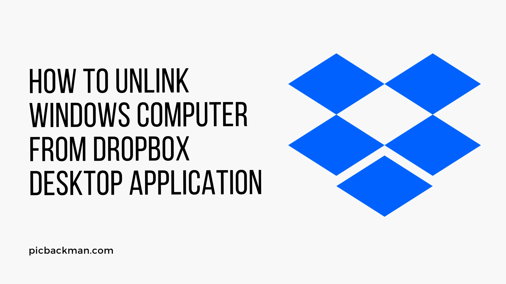 How to Unlink Windows Computer from Dropbox Desktop Application?