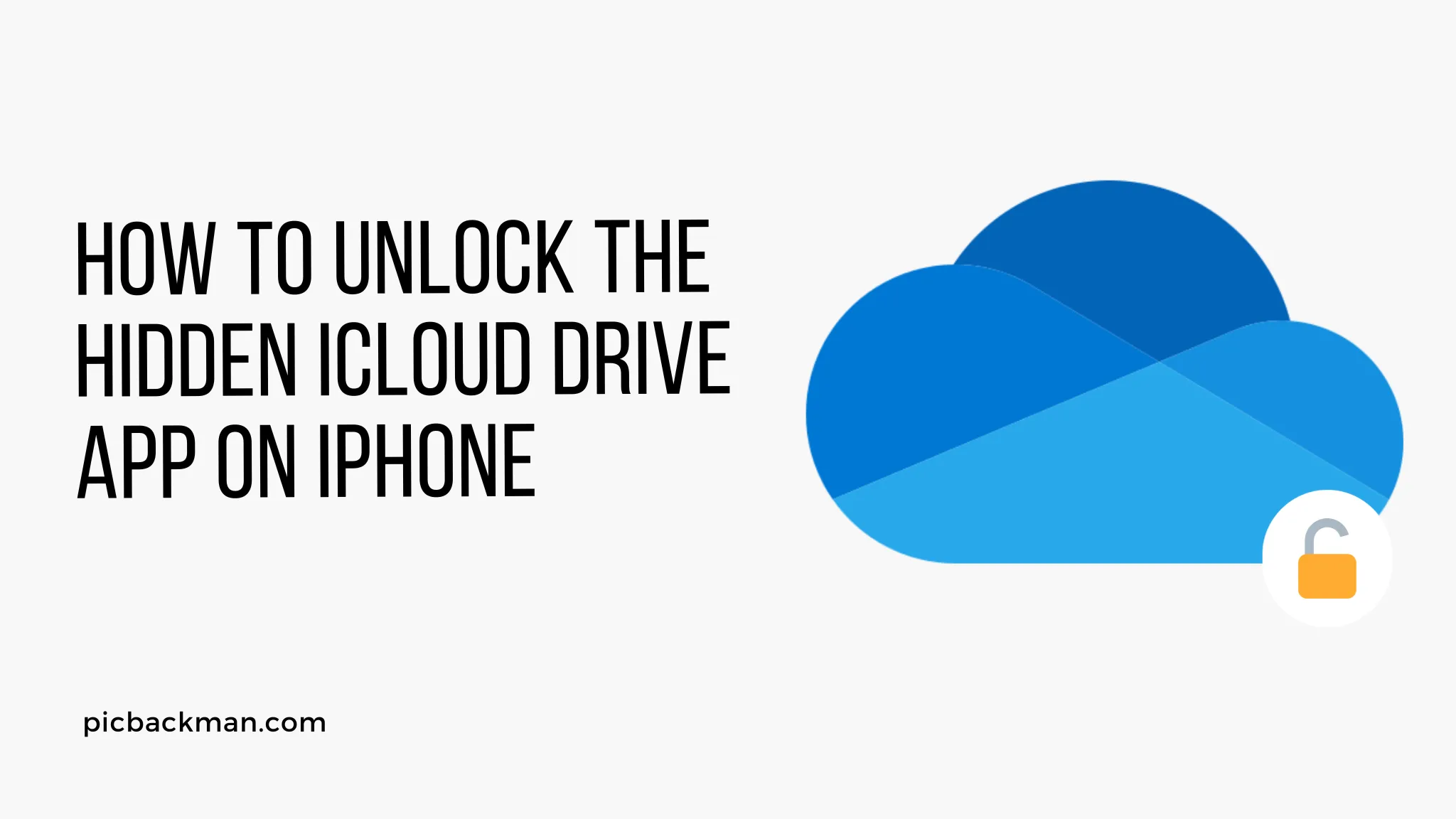 How to Unlock the Hidden iCloud Drive App on iPhone