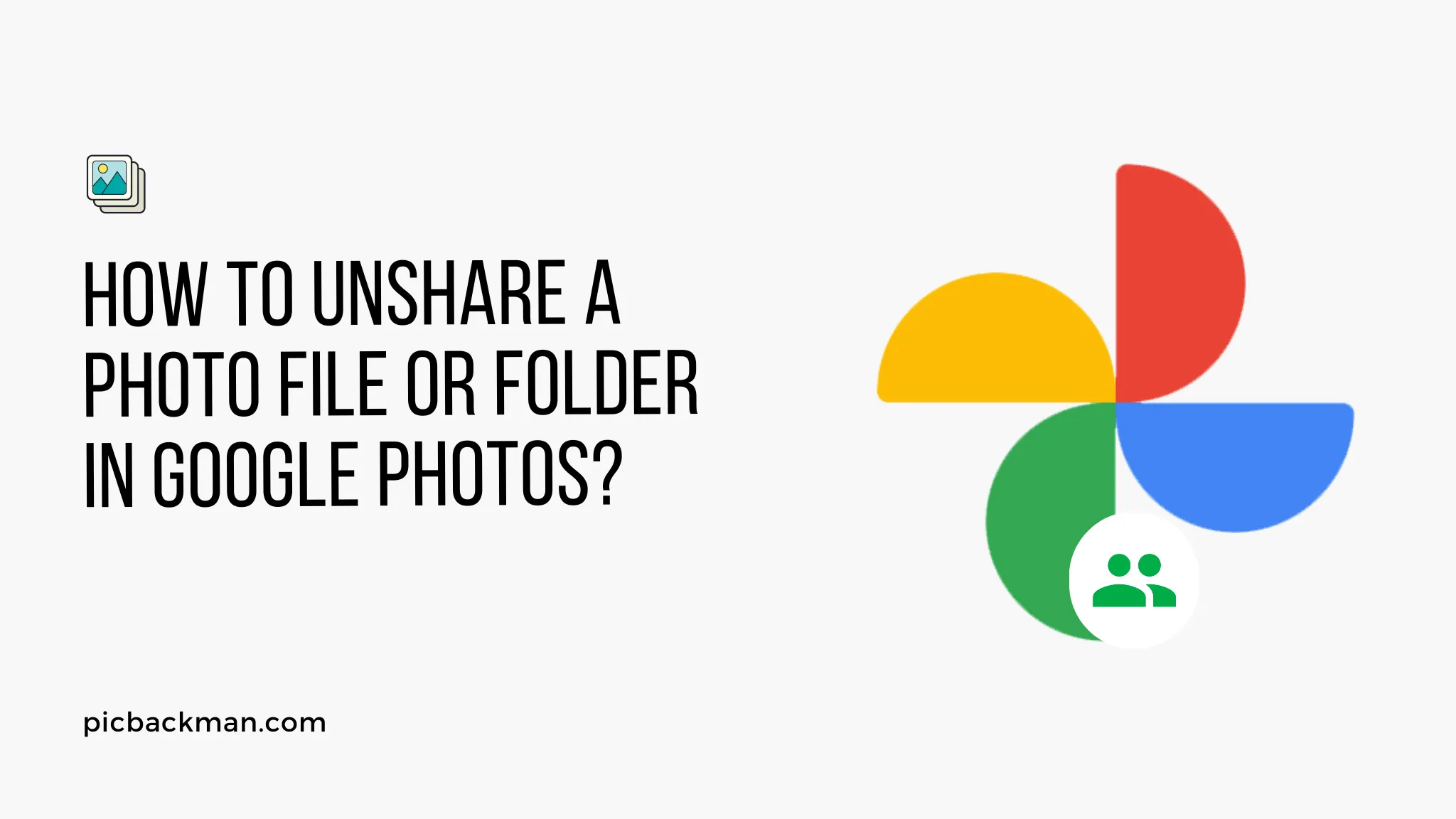 How to Unshare a Photo File or Folder in Google Photos
