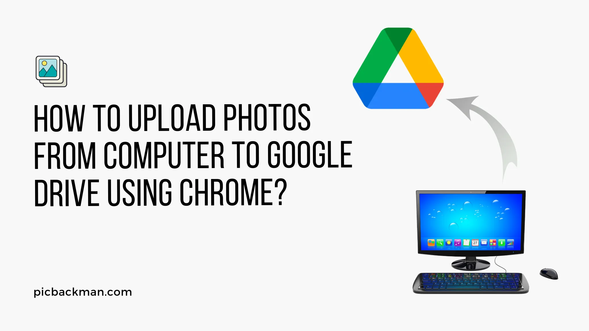 How to Upload Photos from Computer to Google Drive using Chrome