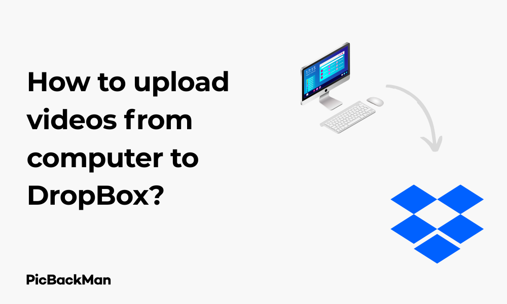 How to upload videos from computer to DropBox
