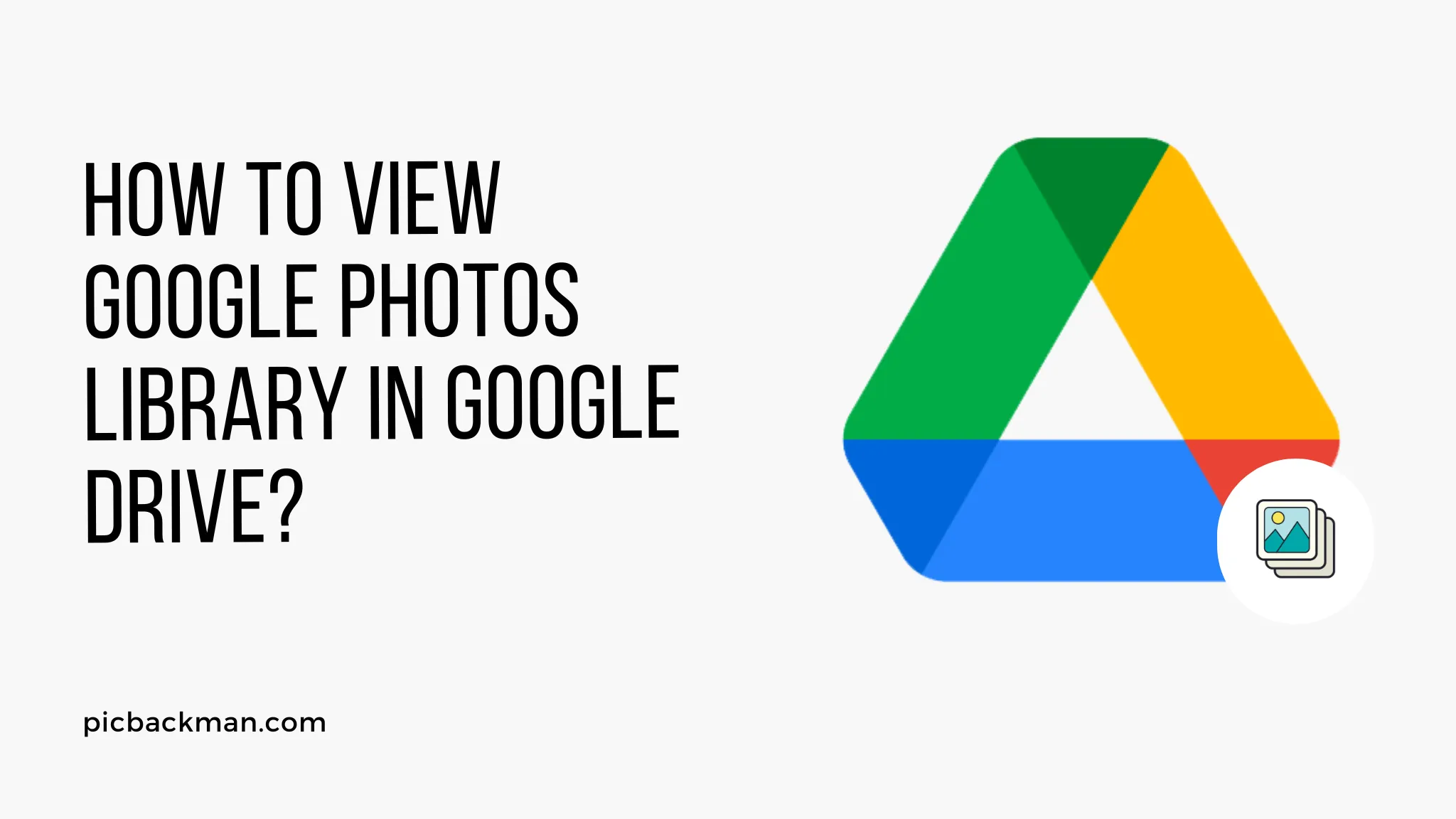 How to View Google Photos Library in Google Drive