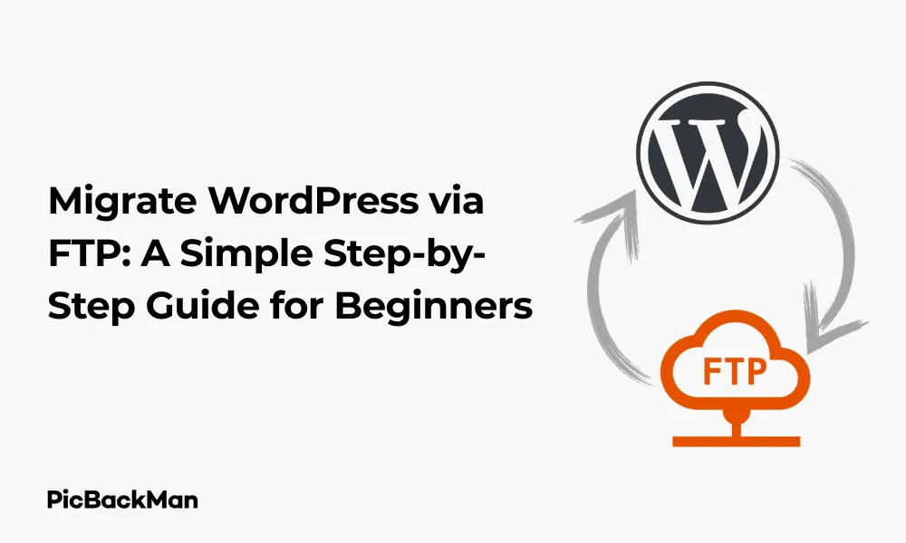 Migrate WordPress via FTP: A Simple Step-by-Step Guide for Beginners