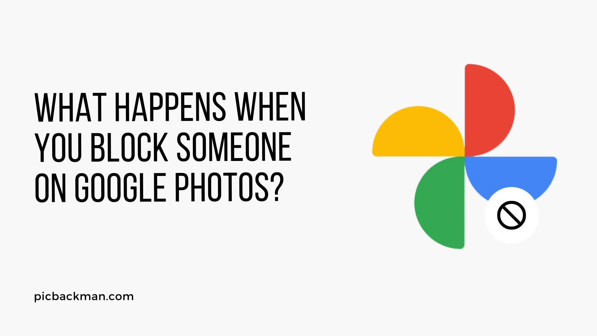 What happens when you block someone on Google Photos?
