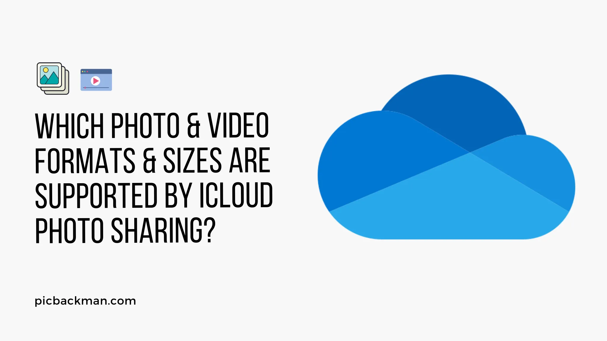 Which photo & video formats & sizes are supported by iCloud Photo Sharing?